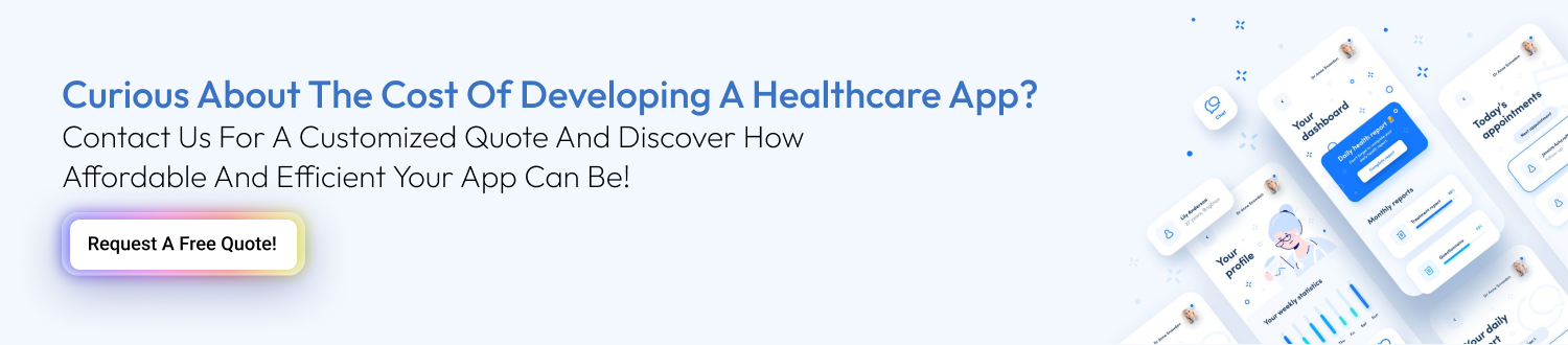 CTA 1 Healthcare App Development