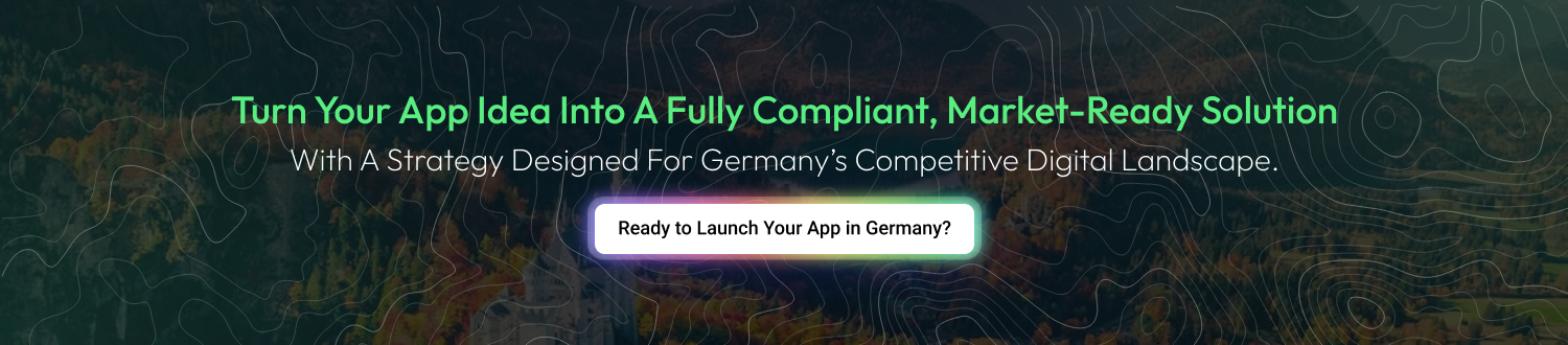 CTA 1 Launch an App in Germany