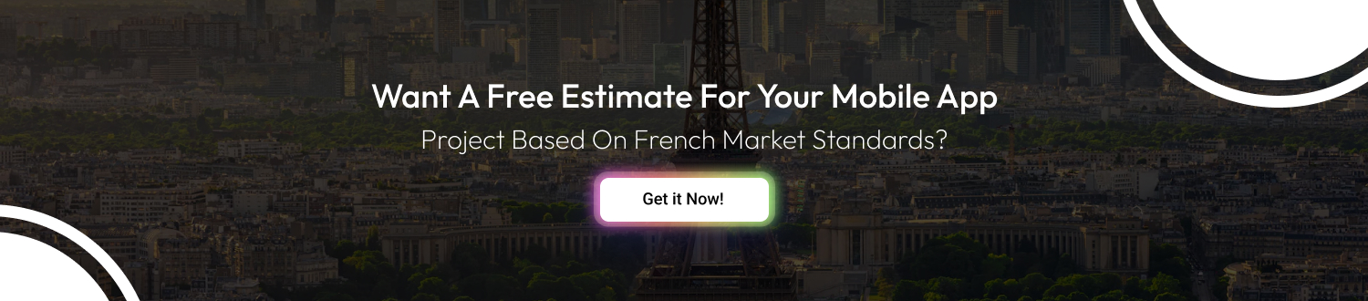 CTA 1 Mobile App Development Timeline in France
