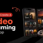 How To Create A Video Streaming App Dev Technosys How To Create A Video Streaming App 1x Dev Technosys