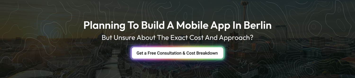 Mobile App Development Cost in Berlin cta