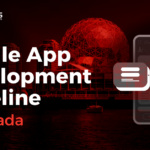 Mobile App Development Timeline in Canada
