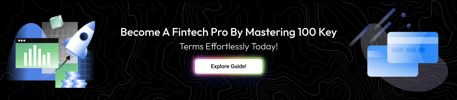 CTA 1 Fintech Terminology