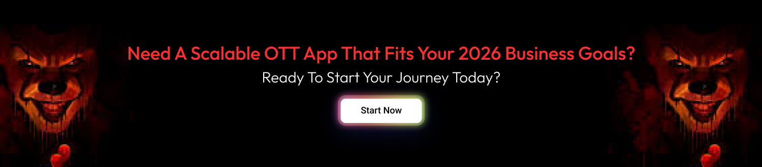 CTA 1 OTT App Development Cost