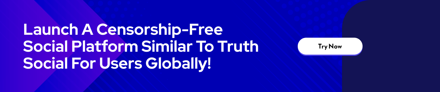 CTA 1 Build a Social Media App Like Truth Social