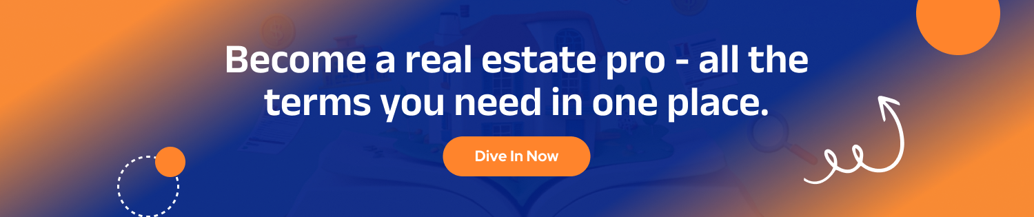CTA 1 Real Estate Glossary