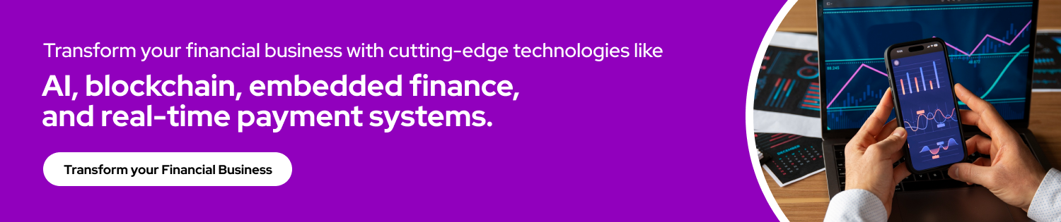 Top FinTech Trends Shaping the Financial Industry cta1