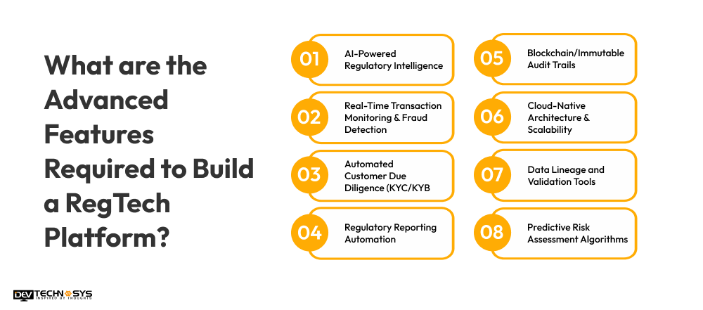 What are the Advanced Features Required to Build a RegTech Platform? 