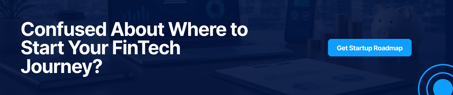 How to Start a FinTech Company in 2026: Complete Step-by-Step Guide cta