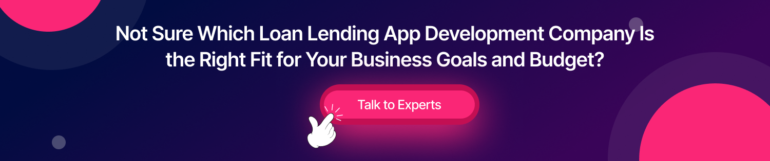 CTA 2nd - Lending App Development Companies