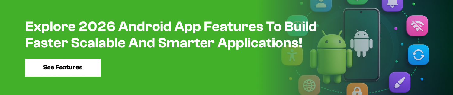 CTA Android app features