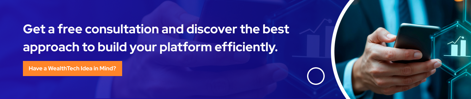 CTA Build a WealthTech Platform