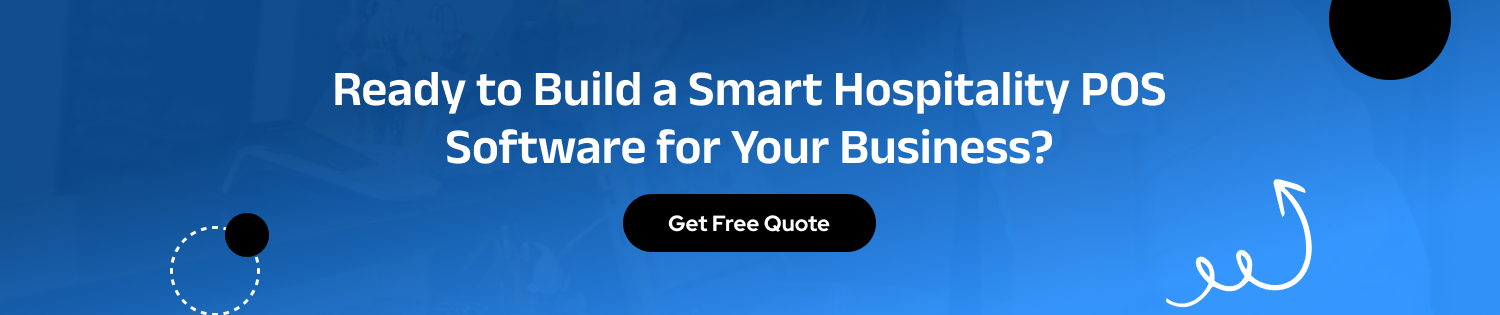 CTA Develop a Hospitality POS Software