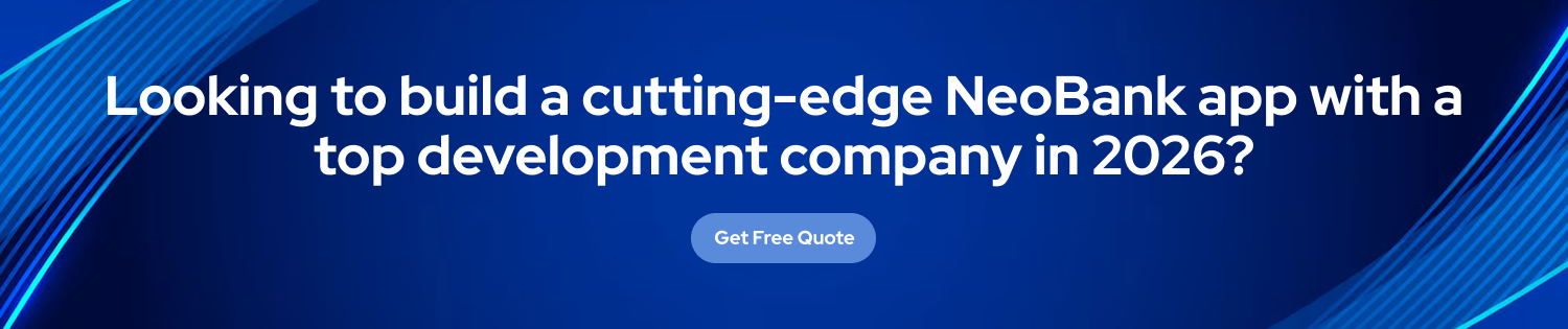 Top NeoBank App Development Companies in 2026 Dev Technosys cta 1 Dev Technosys