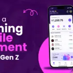 Building a Winning Mobile Payment App for Gen Z Dev Technosys