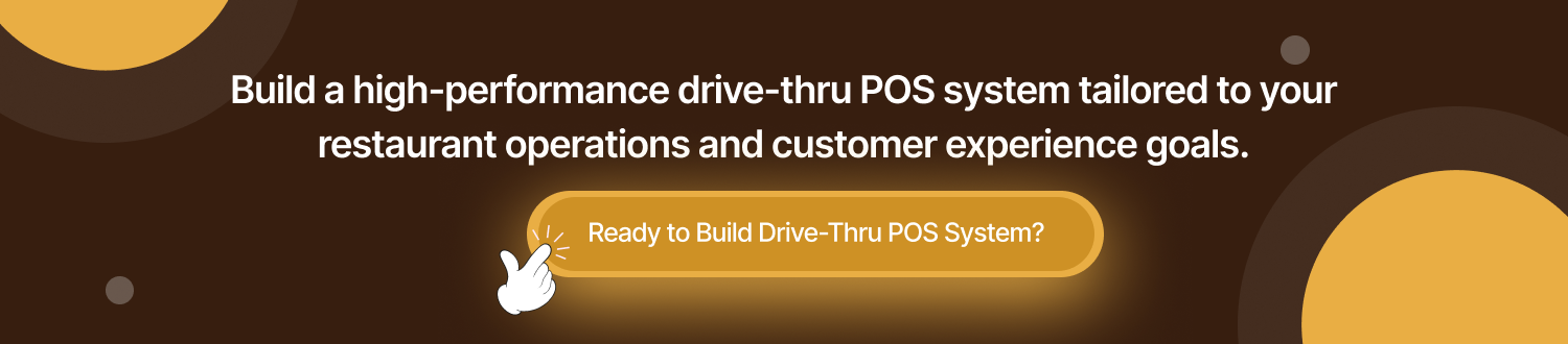 Drive-Thru Restaurant POS System Development
