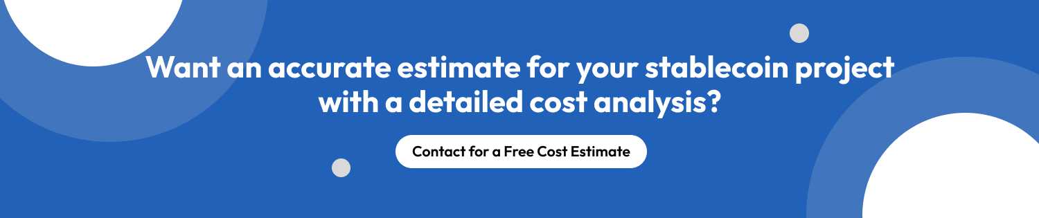 CTA Stablecoin Development Cost