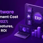 ERP Software Development Cost in 2026-2027: Pricing, Features, Factors & ROI Dev Technosys ERP Software Development cost