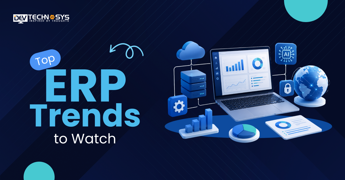 Top ERP Trends to Watch in 2026 - 2027