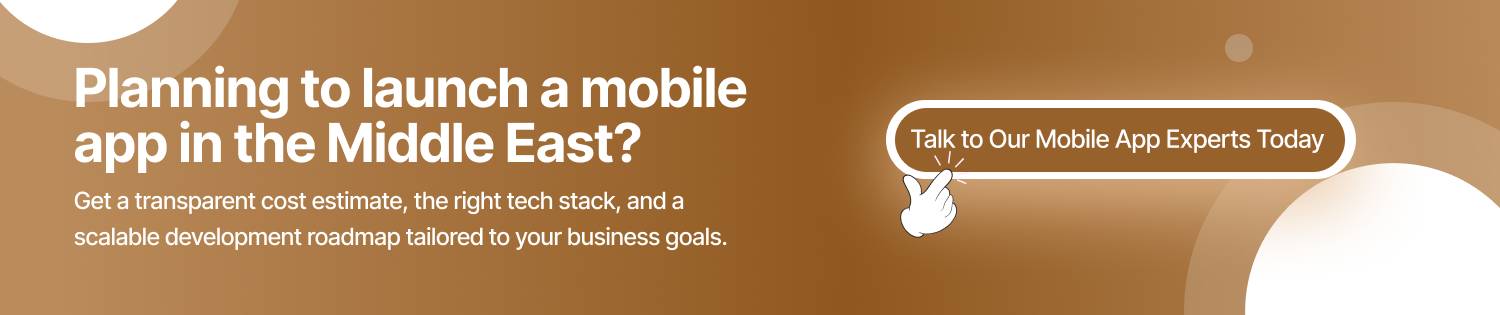 cta - Mobile App Development Cost in Middle East 2026