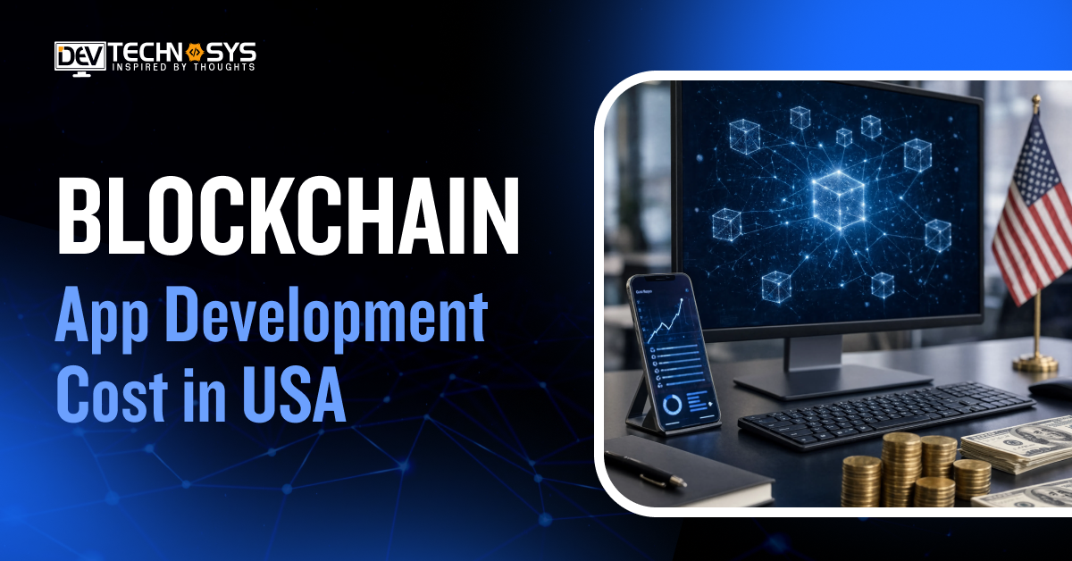 Know Blockchain App Development Cost in USA