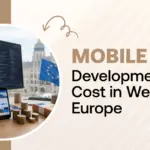 Mobile App Development Cost in Western Europe