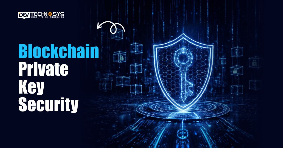Blockchain Private Key Security: Why It Now Matters More Than Smart Contract Audits