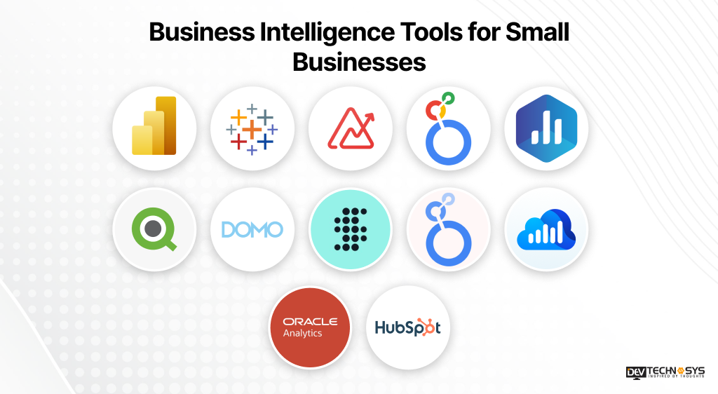 Business Intelligence Tools for Small Businesses: Top Solutions to Consider Dev Technosys Business Intelligence Tools for Small Businesses
