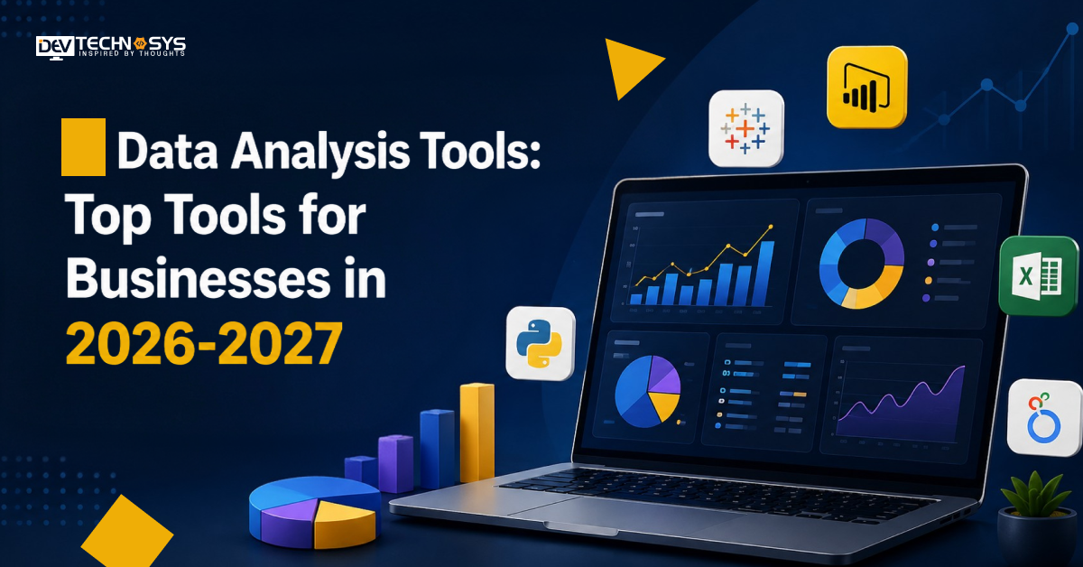 Data Analysis Tools: Top Tools for Businesses