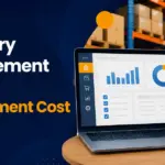 How Much Does Inventory Management Software Development Cost