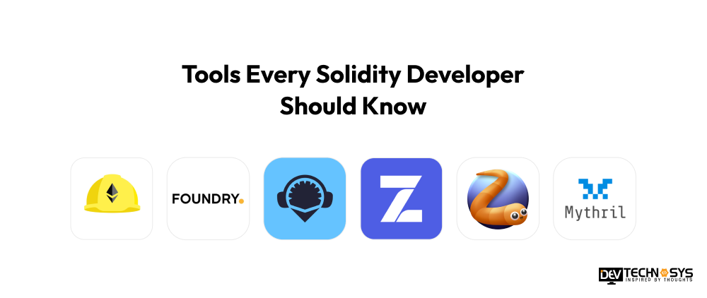Tools Every Solidity Developer Should Know