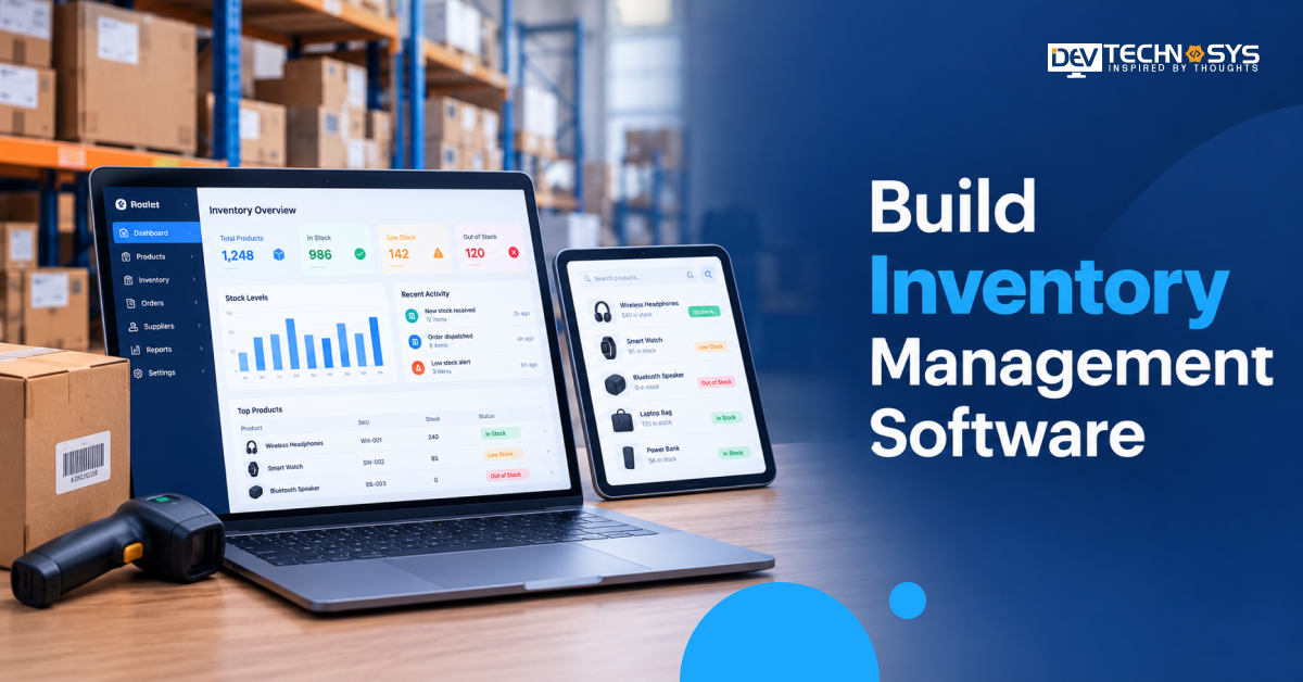 How to Build Inventory Management Software From Scratch