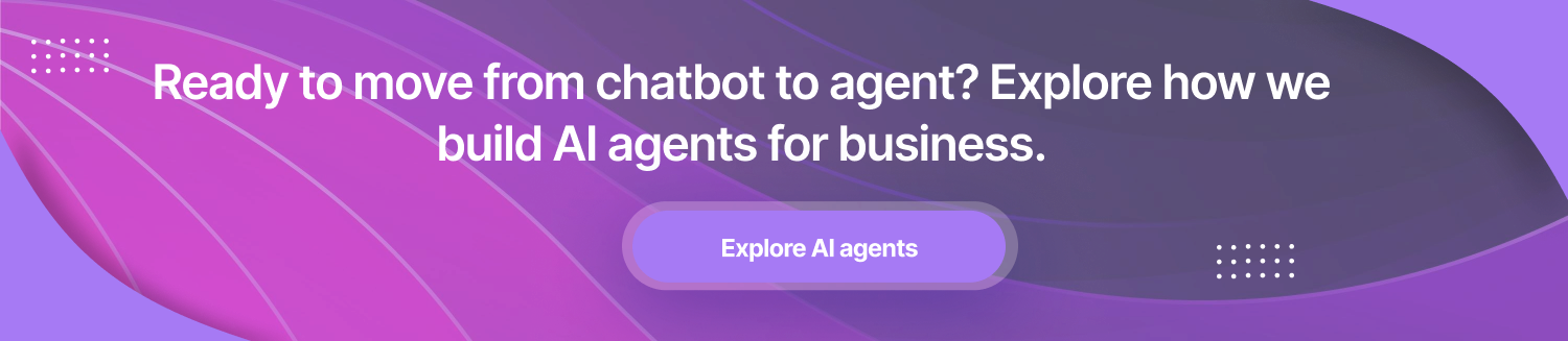 CTA-1 AI Agent vs AI Chatbot_ Which Fits Your Business Workflow