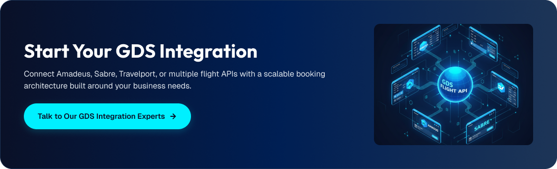 CTA 1 Start Your GDS Integration