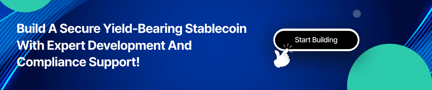 CTA Build a Yield-Bearing Stablecoin