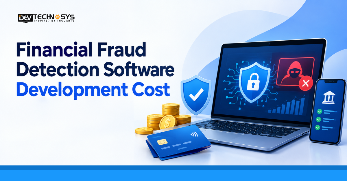 Financial Fraud Detection Software Development Cost