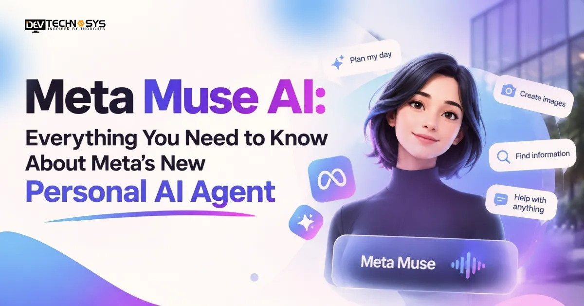 Meta Muse AI: Everything You Need to Know About Meta&rsquo;s New Personal AI Agent