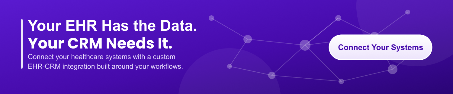 CTA-2 EHR-CRM Integration_ How to Connect Epic, Cerner & Athenahealth with a Custom CRM Using HL7 & FHIR