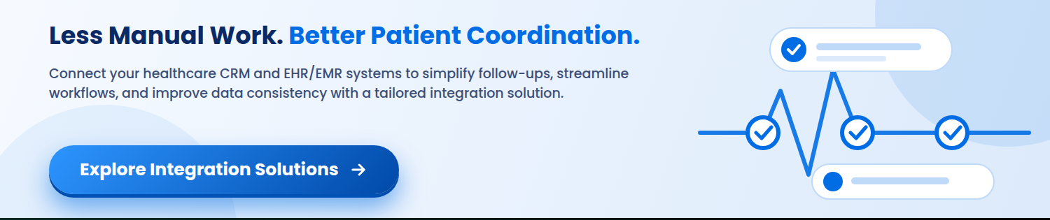 CTA-2 How to Integrate Healthcare CRM with EHR and EMR Systems_ Benefits, Process, and Challenges