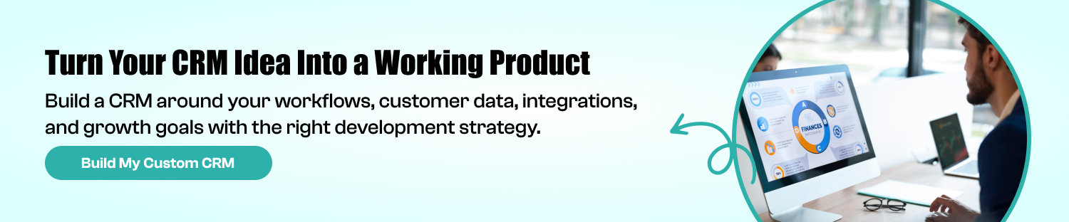 turn crm idea into reality